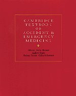 Cambridge Textbook of Accident and Emergency Medicine