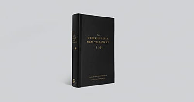 The Greek-English New Testament: Tyndale House, Cambridge Edition and English Standard Version (Hardcover) (English and Ancient Greek Edition)