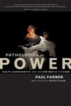 Pathologies of Power: Health, Human Rights, and the New War