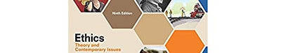 Ethics: Theory and Contemporary Issues