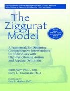 The Ziggurat Model: A Framework for Designing Comprehensive Interventions for Individuals With High-Functioning Autism and Asperger Syndrome