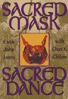 Sacred Mask Sacred Dance (Llewellyn's Craft Series) by Jones