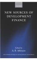 New Sources of Development Finance (WIDER Studies in Development Economics)