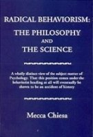 Radical Behaviorism: The Philosophy and the Science