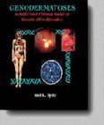 Genodermatoses: A Full-Color Clinical Guide to Genetic Skin Disorders