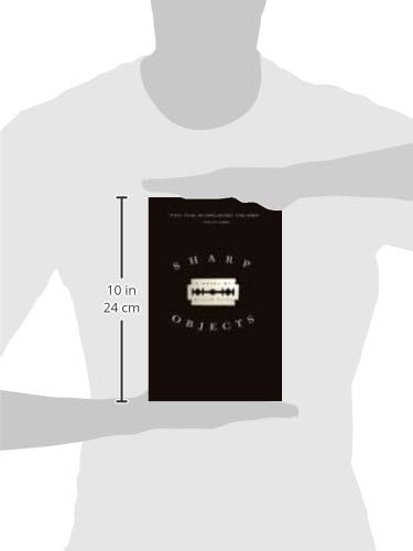 Sharp Objects: A Novel
