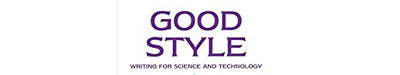 Good Style: Writing for Science and Technology