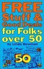 Free Stuff & Good Deals for Folks Over 50