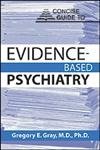 Concise Guide to Evidence-Based Psychiatry (Concise Guides)