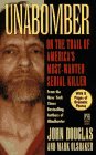 Unabomber: On the Trail of America's Most-Wanted Serial Kill