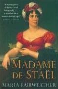 Madame de Stel by Fairweather, Maria