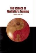 Science of Martial Arts Training