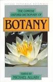 The Concise Oxford Dictionary of Botany by Michael Allaby