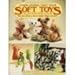 Soft Toys to Stitch and Stuff: More Than 40 Furry Critters to Delight Children and Adults