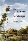 The Experience of Landscape by Appleton, Jay