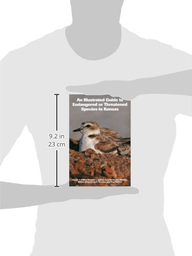 An Illustrated Guide to Endangered or Threatened Species in Kansas