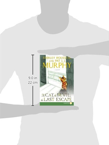 The Cat, the Devil, the Last Escape: A Novel