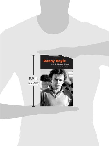 Danny Boyle: Interviews (Conversations with Filmmakers Series)
