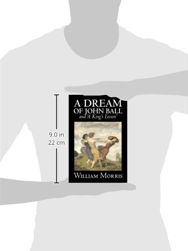 A Dream of John Ball / A King's Lesson