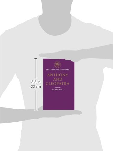Anthony and Cleopatra: The Oxford ShakespeareAnthony and Cleopatra (The ^AOxford Shakespeare)