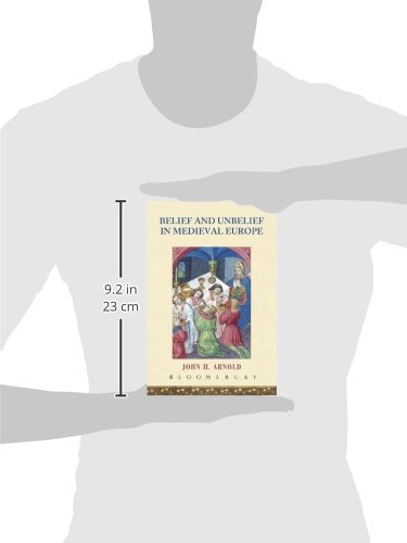 Belief and Unbelief in Medieval Europe