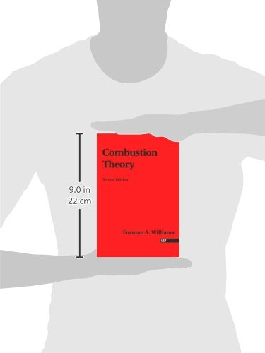 Combustion Theory: Second Edition (Combustion Science and Engineering)