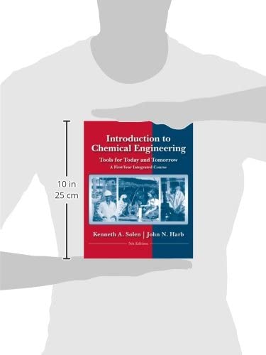 Introduction to Chemical Engineering: Tools for Today and Tomorrow