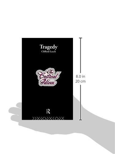Tragedy (Critical Idiom S)