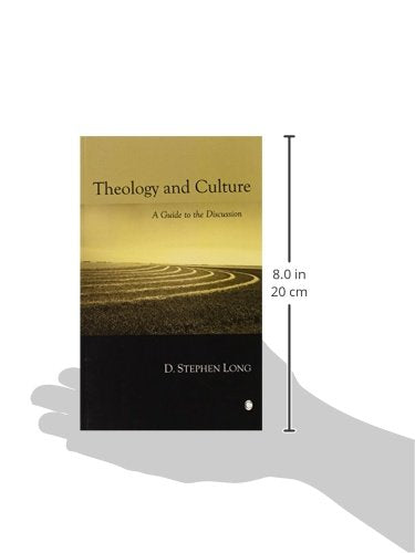 Theology and Culture: A Guide to the Discussion