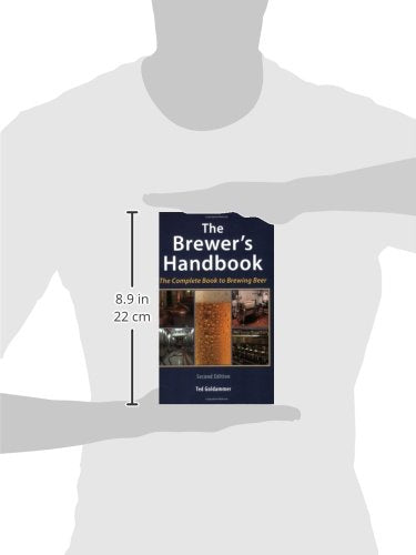 The Brewer's Handbook by Ted Goldammer