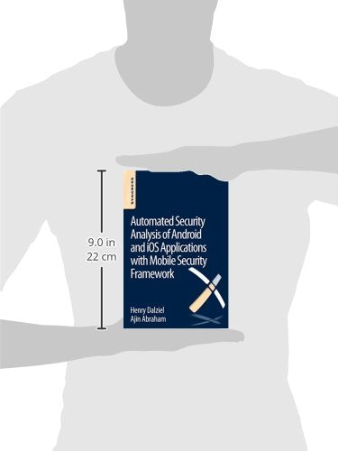 Automated Security Analysis of Android and iOS Applications with Mobile Security Framework