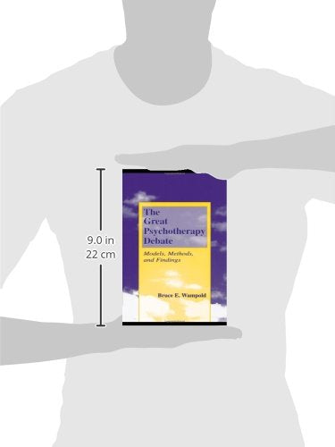 The Great Psychotherapy Debate: Models, Methods, and Findings