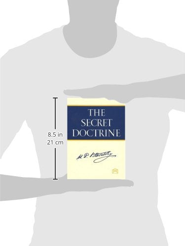 The Secret Doctrine: The Synthesis of Science, Religion, and Philosophy