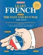 Learn French (Francais) the Fast and Fun Way (English and French Edition)