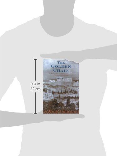 The Golden Chain: An Anthology of Pythagorean and Platonic Philosophy