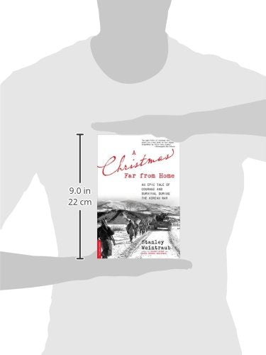 A Christmas Far from Home: An Epic Tale of Courage and Survival during the Korean War