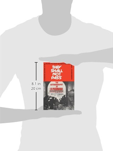 They Shall Not Pass: The Autobiography of La Pasionaria