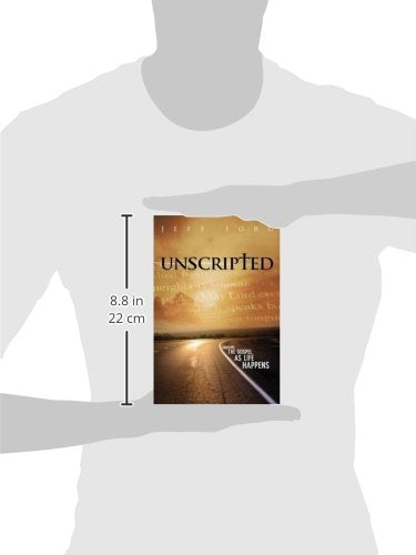 Unscripted: Sharing the Gospel as Life Happens