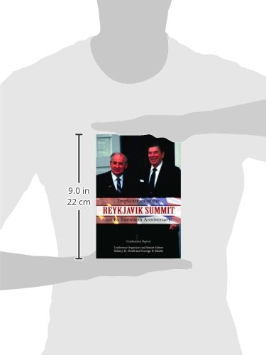 Implications of the Reykjavik Summit on Its Twentieth Anniversary: Conference Report (Hoover Institution Press Publication)