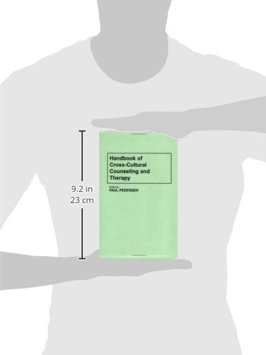 Handbook of Cross-Cultural Counseling and Therapy