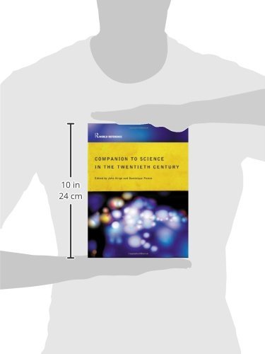 Companion Encyclopedia of Science in the Twentieth Century (Routledge World Reference)