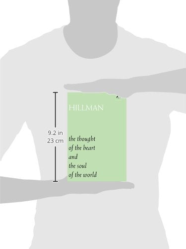 The Thought of the Heart, and, The Soul of the World