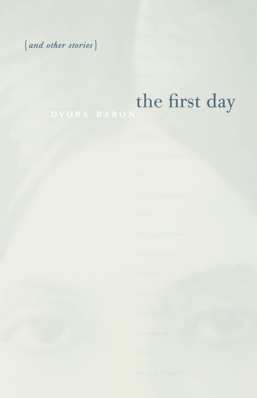 "The First Day" and Other Stories