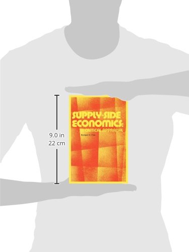 Supply-Side Economics: A Critical Appraisal
