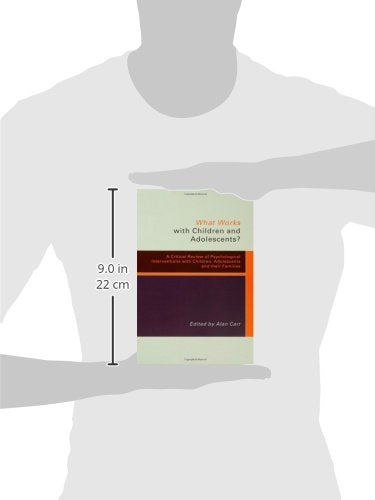 What Works with Children and Adolescents?: A Critical Review of Psychological Interventions with Children, Adolescents and their Families
