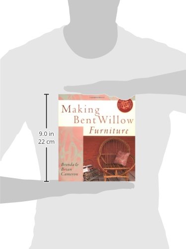 Making Bent Willow Furniture (The Rustic Home Series) — back cover
