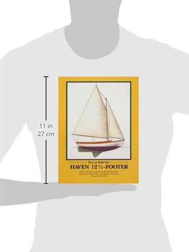 How to Build the Haven 12 1/2-Footer by Maynard Bray
