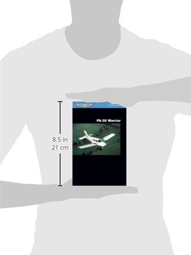 PA-28 Warrior: A Pilot's Guide