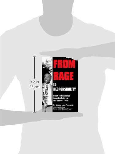 From Rage to Responsibility: Black Conservative Jesse Lee Peterson and America Today — back cover