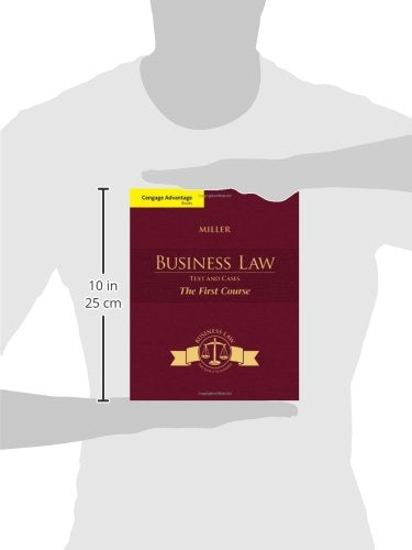 Cengage Advantage Books: Business Law: Text and Cases - The First Course